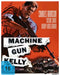 Machine-Gun Kelly (Blu-ray)– JETZT KAUFEN BEI GLACIER GAMES .at