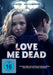 Love Me Dead (DVD)– JETZT KAUFEN BEI GLACIER GAMES .at