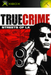 True Crime: Streets of LA [Classics] (Xbox) - Komplett mit OVP– JETZT KAUFEN BEI GLACIER GAMES .at